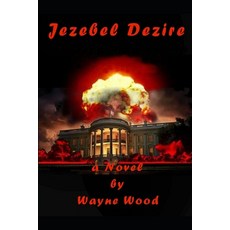 (英文圖書)Jezebel Dezire 平裝版, Independently Published, 英文