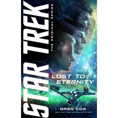 (영문도서) Lost to Eternity Paperback, Star Trek, English, 9781668050057