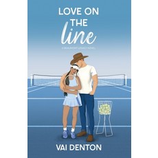 (영문도서) Love on the Line Paperback, Vai Denton, English, 9798990442917