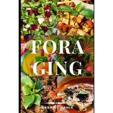 Foraging Paperback, Independently Published, English, 9798556579583