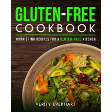 (영문도서)Gluten-Free Cookbook: Nourishing Recipes for a Gluten-free Kitchen Paperback, Creafe Publishing, English, 9782794890890