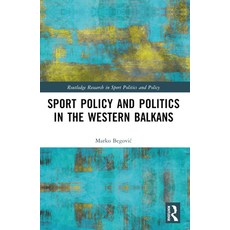 (英文圖書)Sports Policy and Politics in the Western Balkans 平裝版, Routledge, 英文