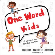 One Word for Kids: A Great Way to Have Your Best Year Ever Hardcover, Wiley, English, 9781119430315