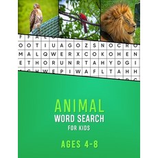 Animal Word Search For Kids Ages 4-8: A fun and educational nature wordsearch for children - Learn n... Paperback, Independently Published, English, 9798684594991