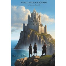 (영문도서) World Without Bounds Paperback, Sheep Pen Publishing, English, 9798224950911