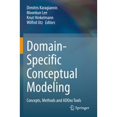 (영문도서) Domain-Specific Conceptual Modeling: Concepts Methods and Adoxx Tools Paperback, Springer, English, 9783030935498