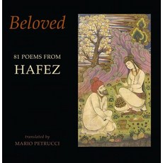 Beloved: 81 Poems from Hafez Paperback, Bloodaxe Books