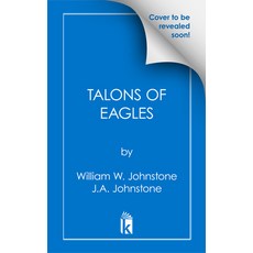 (영문도서) Talons of Eagles Mass Market Paperbound, Pinnacle Books, English, 9780786051137