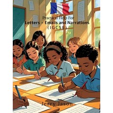 (영문도서)Practical Help For Letters - Emails and Narrations: IGCSE Edition Paperback, Notion Press, English, 9798900545875