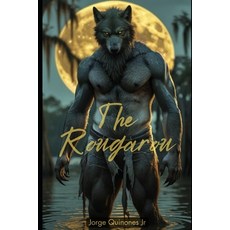 (영문도서)The Rougarou Paperback, Draft2digital, English, 9798231277391