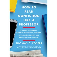 How to Read Nonfiction Like a Professor, Harper Perennial