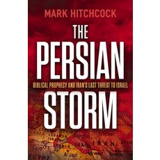 (英文圖書)The Persian Storm: Bible Prophecy and Iran's Last Threat to Israel 平裝版, Thomas Nelson, 英文