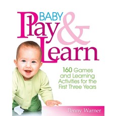(英文圖書)Baby Play and Learn: 160 Games and Learning Activities for the First Three Years 平裝版, Balance, 英文