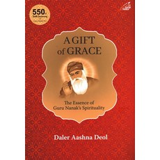 (英文圖書)A Gift of Grace: The Essence of Guru Nanak's Spirituality 精裝版, Niyogi Books, 英文