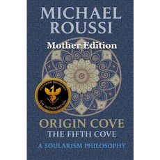 (英文圖書)Origin Cove (Mother Edition): A Soularism Philosophy 平裝版, Independently Published, 英文