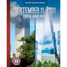 September 11 2001: Then and Now Library Binding, Abdo Publishing, English, 9781532194511