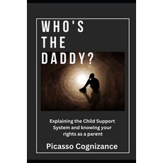 (영문도서) Who's the Daddy? Paperback, Independently Published, English, 9798877658936