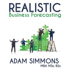 Realistic Business Forecasting Paperback, U P Publications