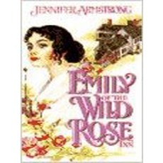 E=Emily Of The Wild Rose Inn 1858, Bantam Books