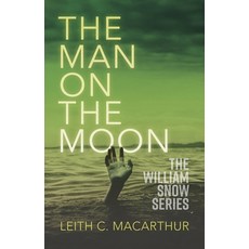 (영문도서)The Man on the Moon Paperback, KatMar Publishing, English, 9798994531631