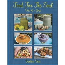 (영문도서) Food For The Soul: Diet of a Yogi Paperback, ISBN Services, English, 9781645160496