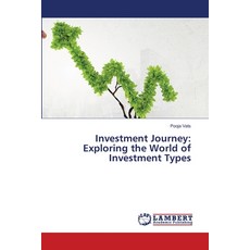 (영문도서) Investment Journey: Exploring the World of Investment Types Paperback, LAP Lambert Academic Publis..., English, 9786207807024