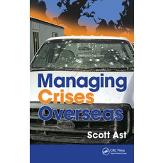 (영문도서) Managing Crises Overseas Paperback, CRC Press, English, 9781032242743