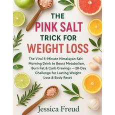 (英文圖書)The Pink Salt Trick for Weight Loss: The Viral 5-Minute Himalayan Salt Morning D... 平裝版, Independently Published, 英文