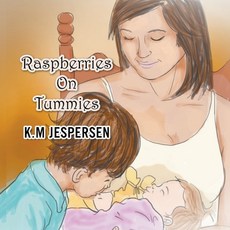 (英文圖書)Raspberries on Tummies 平裝版, K.M. Jespersen Publishing, 英文