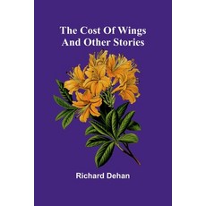(英文圖書)The Cost of wings and other stories 平裝版, Alpha Edition, 英文