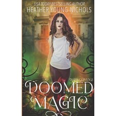 (영문도서) Doomed by Magic Paperback, Independently Published, English, 9798466998665