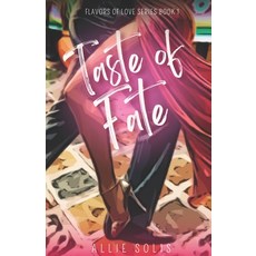 (영문도서)Taste of Fate Paperback, Independently Published, English, 9798274860635