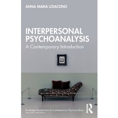 (영문도서)Interpersonal Psychoanalysis: A Contemporary Introduction Paperback, Routledge, English, 9781032797168