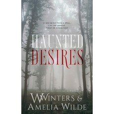 (영문도서)Haunted Desires Paperback, Willow Winters Publishing LLC, English, 9798898611415