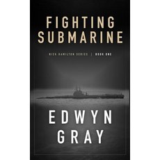 (영문도서) Fighting Submarine: Nick Hamilton Series Paperback, Wolfpack Publishing, English, 9781641194556