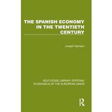 (英文圖書)The Spanish Economy in the 20th Century 精裝版, Routledge, 英文