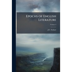 (영문도서)Epochs of English Literature; Volume 3 Paperback, Nabu Press, 9781177617406