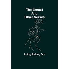 (영문도서) The Comet and Other Verses Paperback, Alpha Edition, English, 9789355754981