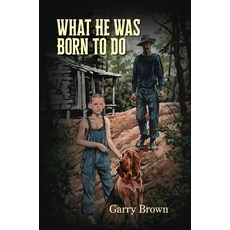 (영문도서) What He Was Born To Do Hardcover, Palmetto Publishing, English, 9798822953437