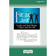 (영문도서) Fit at Last: Look and Feel Better Once and for All (16pt Large Print Format) Paperback, ReadHowYouWant, English, 9781038778420