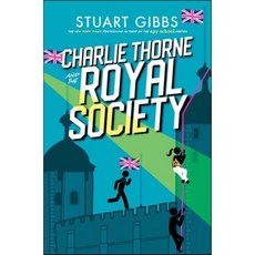 Charlie Thorne and the Royal Society : Charlie Thorne 시리즈 #4, Simon & Schuster Books for ...