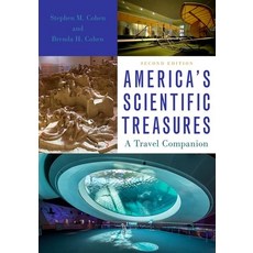 America's Scientific Treasures: A Travel Companion Paperback, Oxford University Press, USA, English, 9780197545508