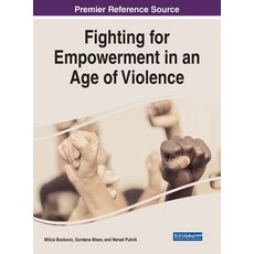 (영문도서) Fighting for Empowerment in an Age of Violence Hardcover