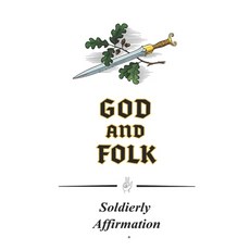 (英文圖書)God And Folk: Soldierly Affirmation 平裝版, Independently Published, 英文