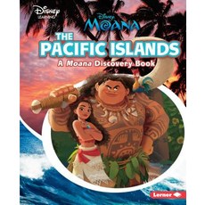 The Pacific Islands: A Moana Discovery Book Library Binding, Lerner Publications (Tm), English, 9781541532588