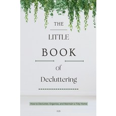 (영문도서)The Little Book of Decluttering Paperback, H.B, English, 9798231943685
