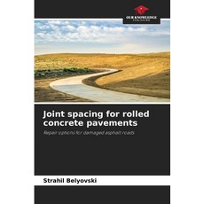 (英文圖書)Joint spacing for rolled concrete pavements 平裝版, Our Knowledge Publishing, 英文