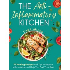 (영문도서)The Anti-Inflammatory Kitchen Hardcover, Smartmind Publishing, English, 9781916662476 Smartmind Publishing, English, 9781916662476