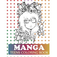 Manga Teens Coloring Book: Pop Manga Coloring Book Paperback, Independently Published