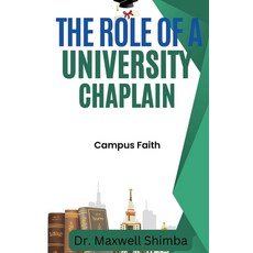 (영문도서) The Role of a University Chaplain Paperback, Maxwell Shimba, English, 9798330608089
